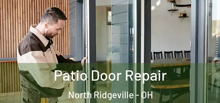 Patio Door Repair North Ridgeville - OH